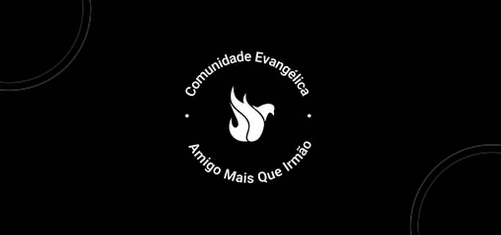 Banner de COMUNIDADE EVANGELICA AMIGO MAIS QUE IRMAO - CEAMI